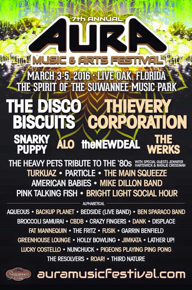 Aura Music Festival – Live Oak, Florida – 3/3/2016