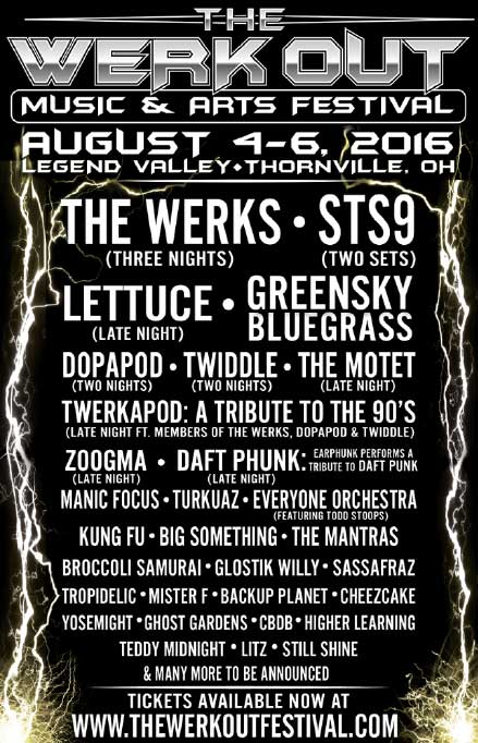 Werk Out Music & Arts Festival at Legend Valley Concert Venue & Campground – Thornville, Ohio – 8/5/2016