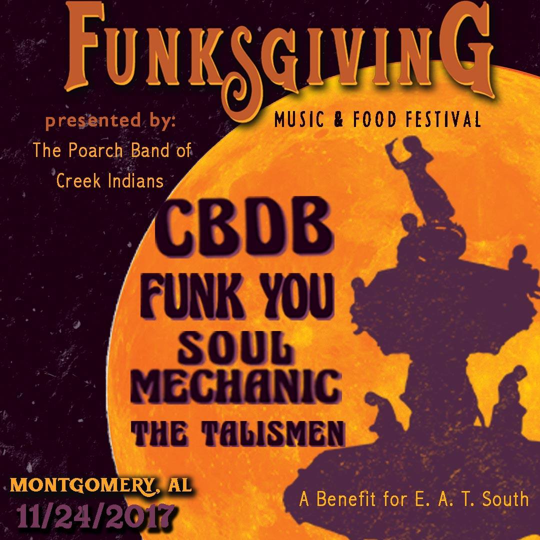 Dexter Avenue Historic District – Funksgiving Music & Food Festival – Montgomery, Alabama – 11/24/2017