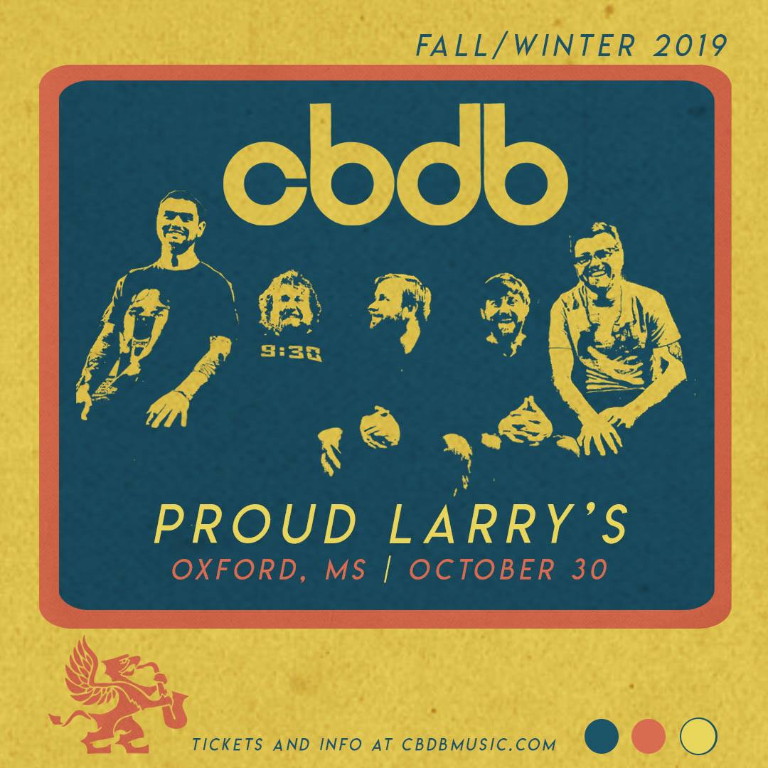 Proud Larry’s – Oxford, Mississippi – 10/30/2019