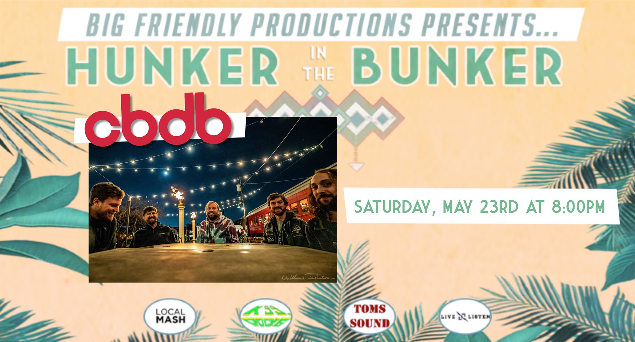 Hunker in the Bunker @ Tom’s Sound – Birmingham, Alabama – 5/23/20